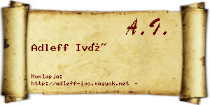 Adleff Ivó névjegykártya